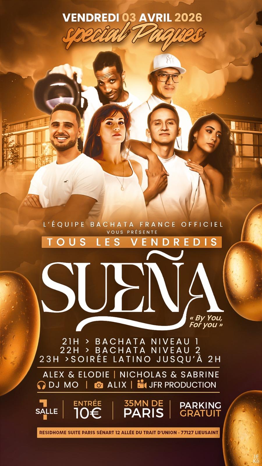 La Sueña - Édition spéciale Pâques